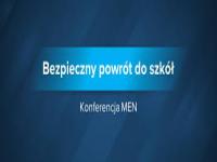 Bezpieczny powrót do szkół - wytyczne dla szkół, dzieci, rodziców.