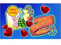 GMINNY KONKURS PLASTYCZNY „Laurka na Dzień Mamy”