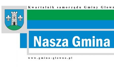 Kwartalnik Samorządowy Gminy Głowno
