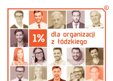 Marszałek Województwa Łódzkiego zachęca do przekazywnaia 1% dla organizacji z województwa łódzkiego