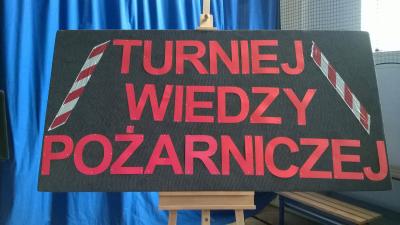 Turniej Wiedzy Pożarniczej „MŁODZIEŻ ZAPOBIEGA POŻAROM”
