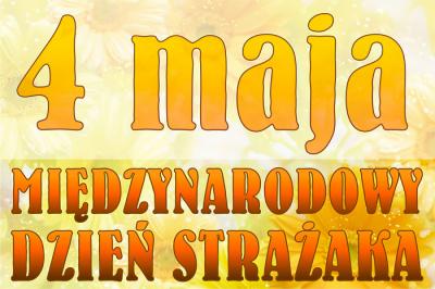 Życzenia z okazji Dnia Strażaka