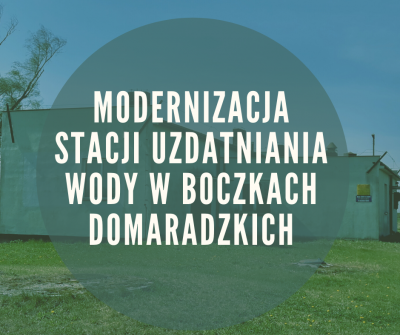 Ogłosiliśmy przetarg na modernizację SUW w Boczkach Domaradzkich